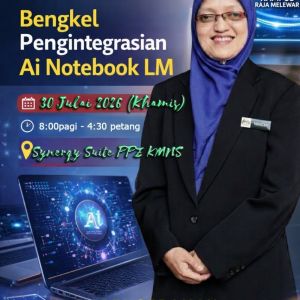 Bengkel Pengintegrasian AI NotebookLM Transformasi Amalan PdP Digital